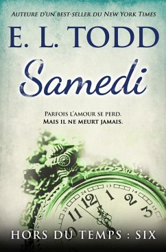 Samedi (Hors du temps, #6) (eBook, ePUB) - Todd, E. L.