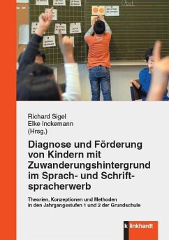 Diagnose und Förderung von Kindern mit Zuwanderungshintergrund im Sprach- und Schriftspracherwerb (eBook, PDF)