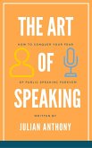 The Art of Speaking (eBook, ePUB)