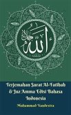 Terjemahan Surat Al-Fatihah & Juz Amma Edisi Bahasa Indonesia (fixed-layout eBook, ePUB)