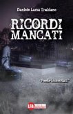 Ricordi mancati (eBook, PDF)