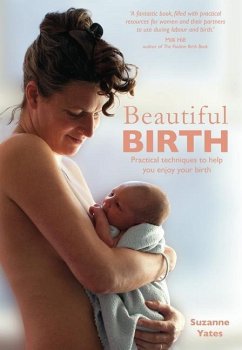 Beautiful Birth - Yates, Suzanne