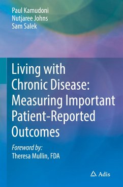 Living with Chronic Disease: Measuring Important Patient-Reported Outcomes - Kamudoni, Paul;Johns, Nutjaree;Salek, Sam