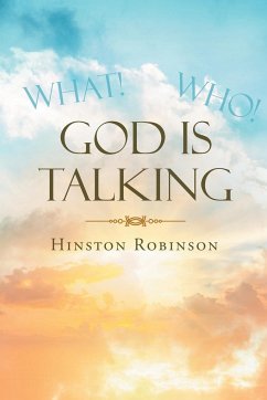 God Is Talking - Robinson, Hinston