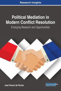 Political Mediation in Modern Conflict Resolution - Da Rocha, José Pascal