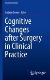 Cognitive Changes after Surgery in Clinical Practice