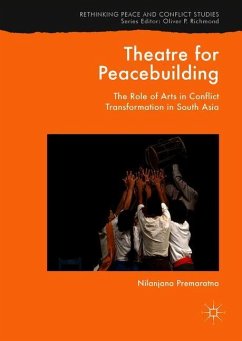 Theatre for Peacebuilding - Premaratna, Nilanjana
