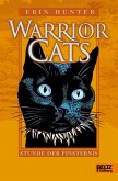 Stunde der Finsternis / Warrior Cats Staffel 1 Bd.6