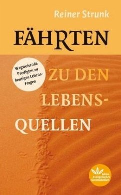 Fährten zu den Lebensquellen - Strunk, Reiner