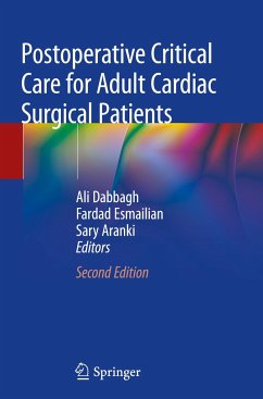 Postoperative Critical Care for Adult Cardiac Surgical Patients