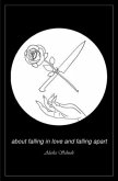 about falling in love and falling apart