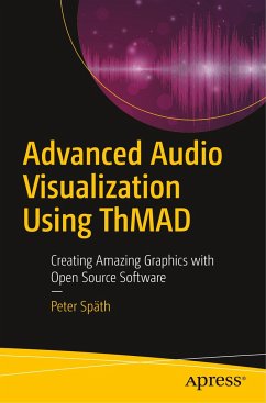 Advanced Audio Visualization Using ThMAD - Späth, Peter