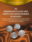 Herrschaftliche und gräfliche Münzherren in Hessen