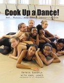 Cook Up A Dance