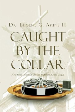 Caught by the Collar - Akins III, Eugene