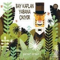 Bay Kaplan Yabana Cikiyor - Brown, Peter