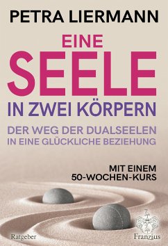 Eine Seele in zwei Körpern (eBook, ePUB) - Liermann, Petra