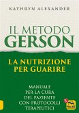 Il Metodo Gerson (eBook, ePUB) Il Metodo Gerson (eBook, ePUB)