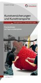 Kunstversicherungen und Kunsttransporte (eBook, ePUB)