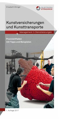 Kunstversicherungen und Kunsttransporte (eBook, ePUB) - Ollinger, Elisabeth