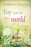 Fay and the other world (eBook, ePUB)
