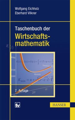 Taschenbuch der Wirtschaftsmathematik (eBook, PDF) - Eichholz, Wolfgang; Vilkner, Eberhard