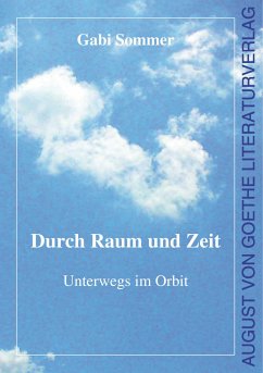 Durch Raum und Zeit (eBook, ePUB) - Sommer, Gabi