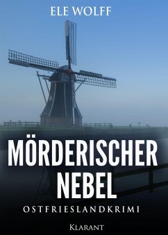 Mörderischer Nebel / Janneke Hoogestraat ermittelt Bd.3 (eBook, ePUB) - Wolff, Ele
