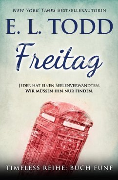 Freitag (Zeitlos, #5) (eBook, ePUB) - Todd, E. L.