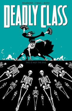 Deadly Class Vol. 6 (eBook, PDF) - Remender, Rick