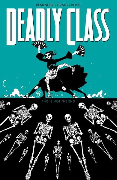 Deadly Class Vol. 6 (eBook, PDF) Deadly Class Vol. 6 (eBook, PDF)