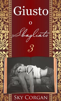 Cover Giusto o Sbagliato 3 (eBook, ePUB)