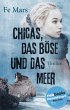 Chicas, das Böse und das Meer (eBook,... - Bild 1