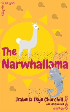 The Narwhallama (eBook, ePUB) - Churchill, Sef