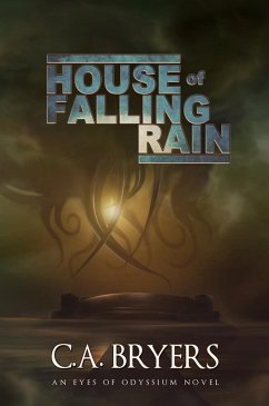 Cover House of Falling Rain (Eyes of Odyssium, #1) (eBook, ePUB)