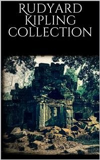 Rudyard Kipling Collection (eBook, ePUB) - Kipling, Rudyard