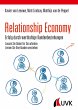 Relationship Economy - Erfolg durch... - Bild 1