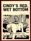 Cindy's Red, Wet Bottom (Vintage Erotic Novel) (eBook, ePUB)