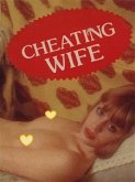 Cheating Wife (Vintage Erotic Novel) (eBook, ePUB)