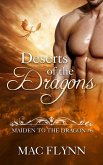 Deserts of the Dragons: Maiden to the Dragon, Book 6 (Dragon Shifter Romance) (eBook, ePUB)
