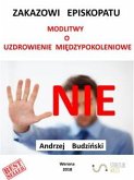 Nie Zakazowi Episkopatu modlitwy o uzdrowienie międzypokoleniowe! (eBook, ePUB)