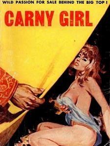 Carny Girl (Vintage Erotic Novel) (eBook, ePUB) - Quewea, Anju