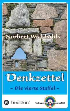 Norbert Wickbolds Denkzettel 4 - Wickbold, Norbert
