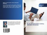 Media and Information Literacy Education Dictionary