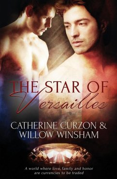 The Star of Versailles - Curzon, Catherine; Winsham, Willow