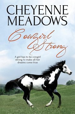Cowgirl Strong - Meadows, Cheyenne
