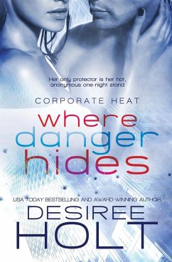 Where Danger Hides - Holt, Desiree