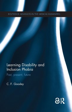 Learning Disability and Inclusion Phobia - Goodey, C F