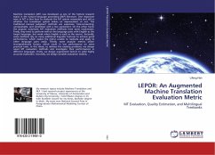 LEPOR: An Augmented Machine Translation Evaluation Metric - Han, Lifeng