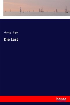 Die Last - Engel, Georg